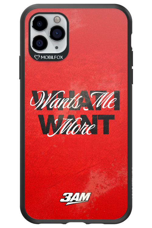 WHAT I WANT 2.0 - Apple iPhone 11 Pro Max