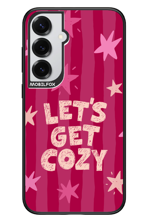 Let's Get Cozy - Samsung S25+