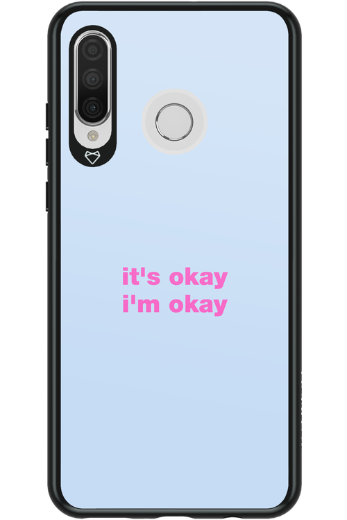 It_s Okay - Huawei P30 Lite