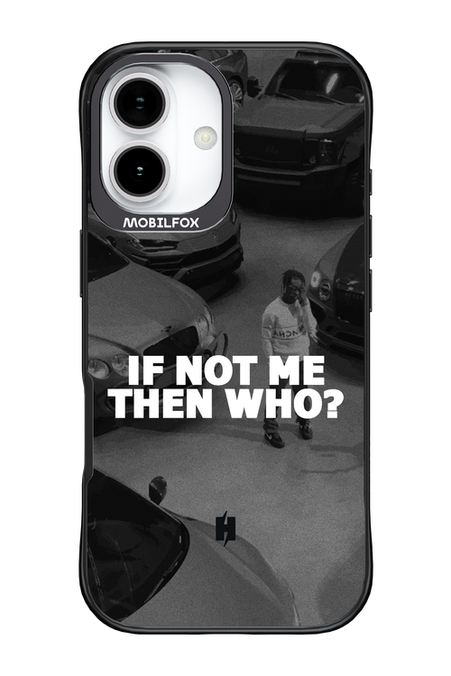 IF NOT ME - Apple iPhone 17