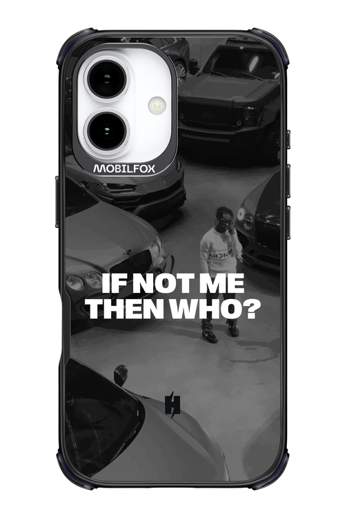 IF NOT ME Simple B&W - Apple iPhone 17