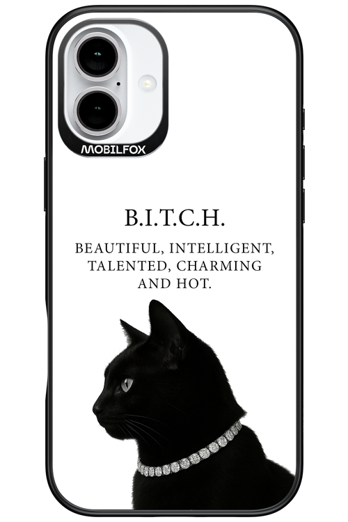 B. i. t. c. h. - Apple iPhone 16 Plus