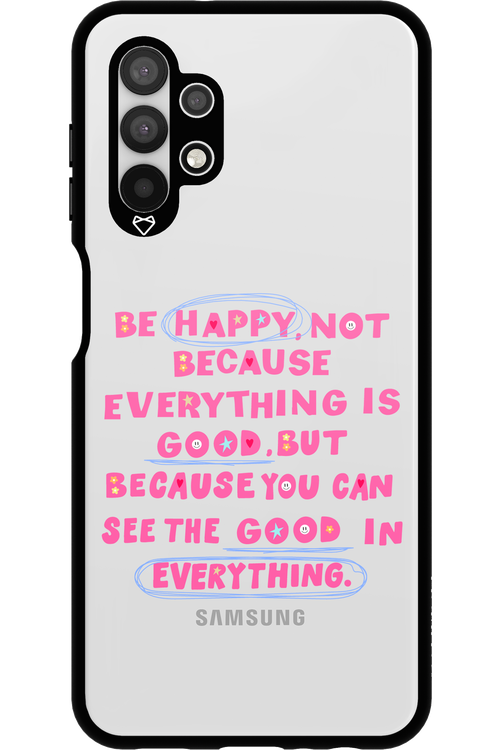 Be Happy - Samsung Galaxy A13 4G