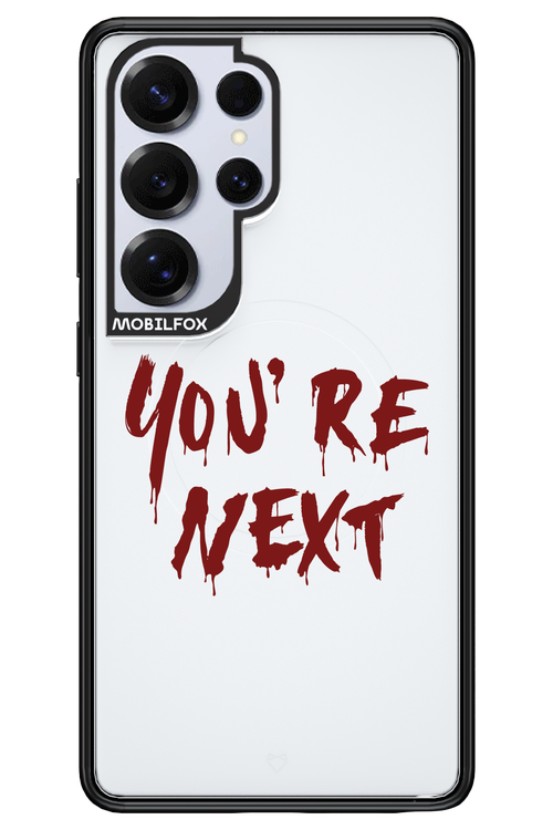 You're Next - Samsung S25 Ultra