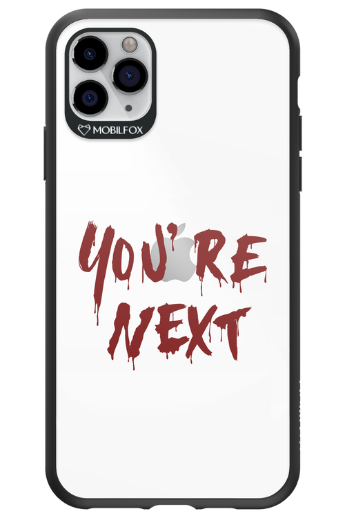 You're Next - Apple iPhone 11 Pro Max