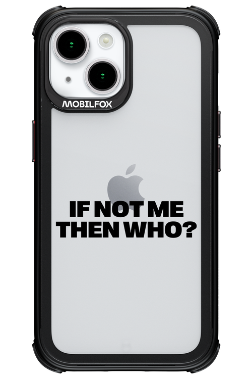 If not me Mirror - Apple iPhone 15