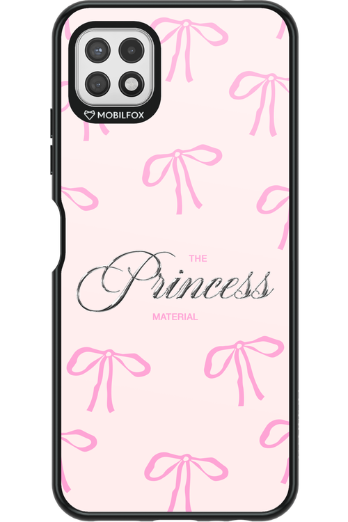 Princess Material - Samsung Galaxy A22 5G