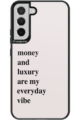 Money and luxury everyday - Samsung Galaxy S22+