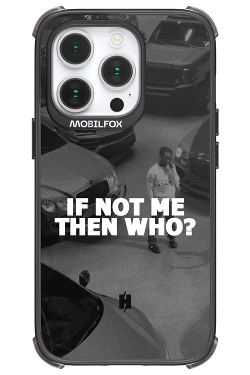 IF NOT ME 2.0 - Apple iPhone 14 Pro
