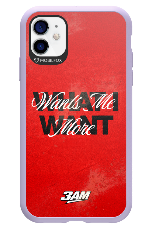 WHAT I WANT 2.0 - Apple iPhone 11