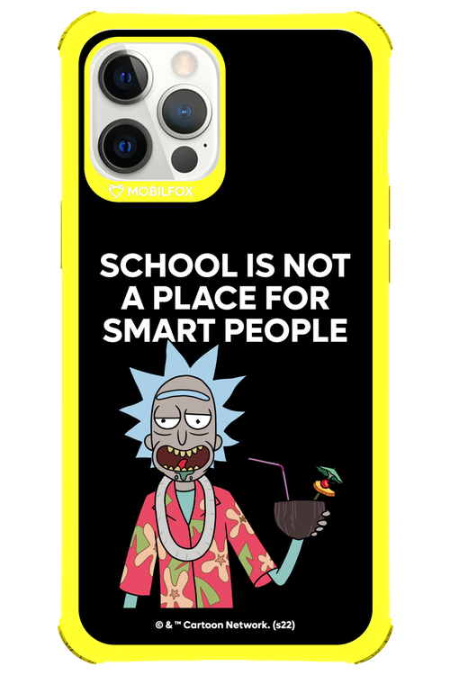 School is not for smart people - Apple iPhone 12 Pro Max