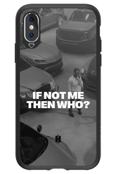 IF NOT ME Simple B&W - Apple iPhone X