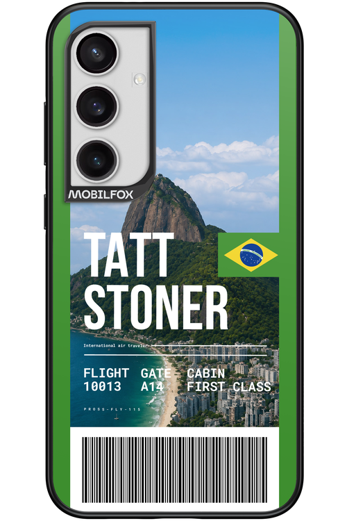 TATT STONER (fly ticket) 2.0 - Samsung Galaxy S24+