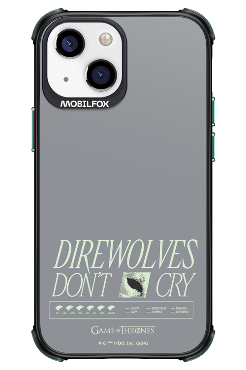 Direwolves Don’t Cry - Apple iPhone 13 Mini