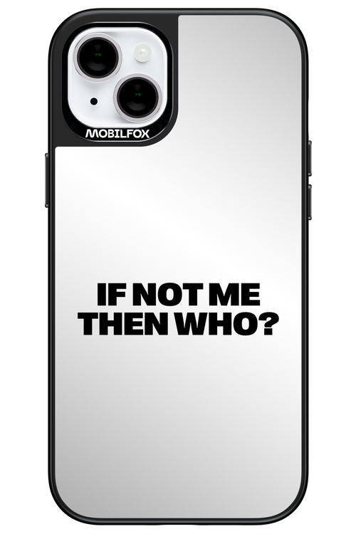 If not me Mirror 2.0 - Apple iPhone 15 Plus