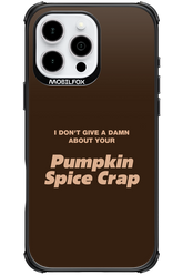 P-Spice Crap - Apple iPhone 16 Pro Max