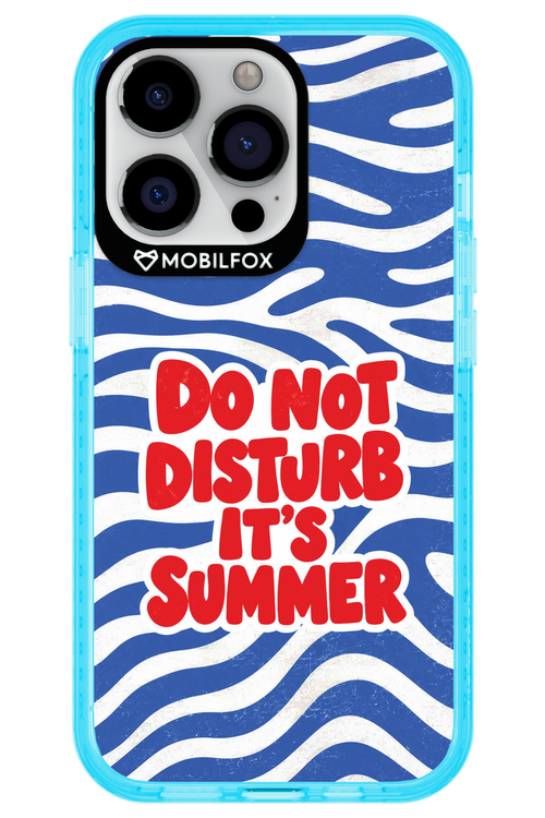 DO NOT DISTURB ITS SUMMER 2.0 - Apple iPhone 13 Pro
