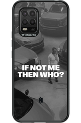 IF NOT ME Simple B&W - Xiaomi Mi 10 Lite 5G