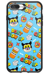 don_t grow up 2.0 - Apple iPhone 7 Plus