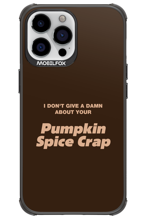P-Spice Crap - Apple iPhone 13 Pro Max