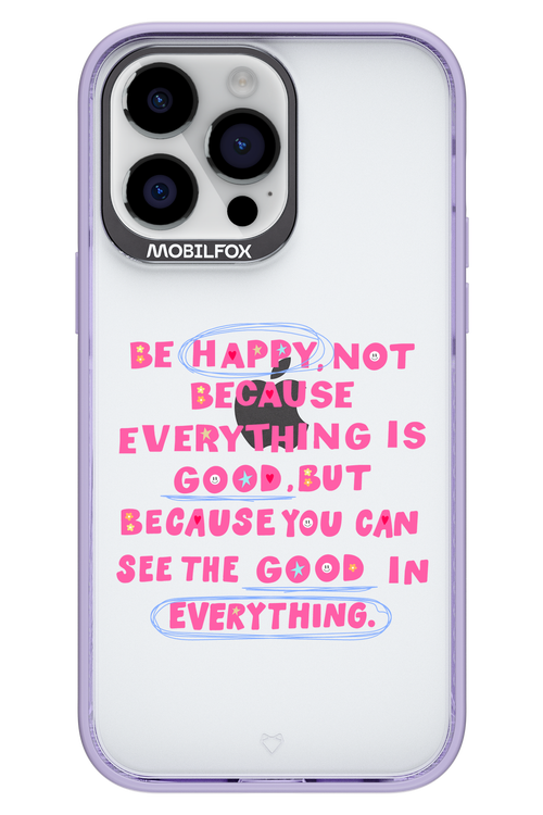 Be Happy - Apple iPhone 14 Pro Max
