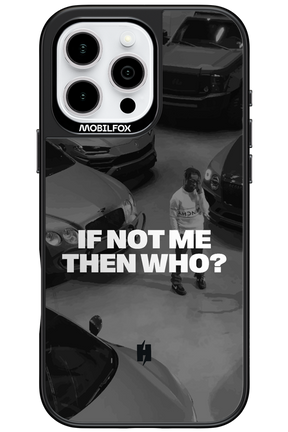 If not me Mirror II - Apple iPhone 16 Pro Max