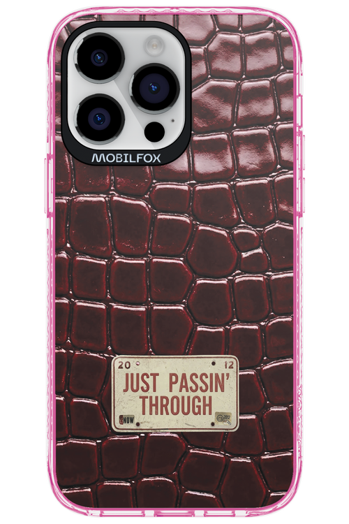Just passin through 2.0 - Apple iPhone 14 Pro Max