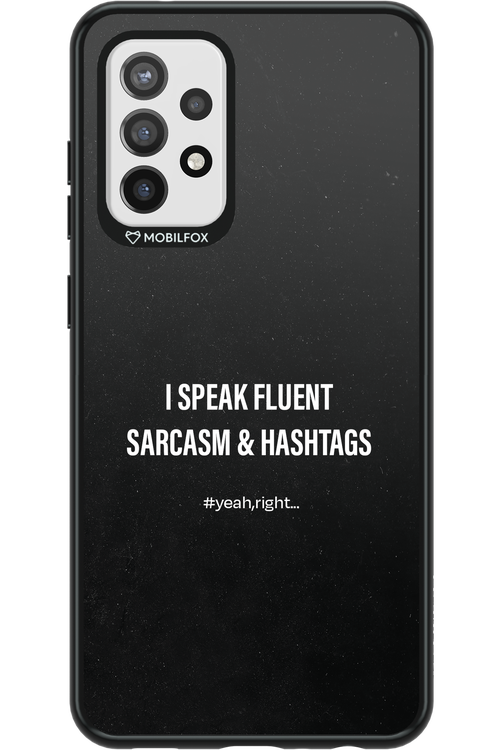 Sarcasm 2.0 - Samsung Galaxy A72