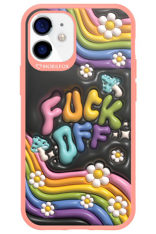 Fuck OFF - Apple iPhone 12 Mini