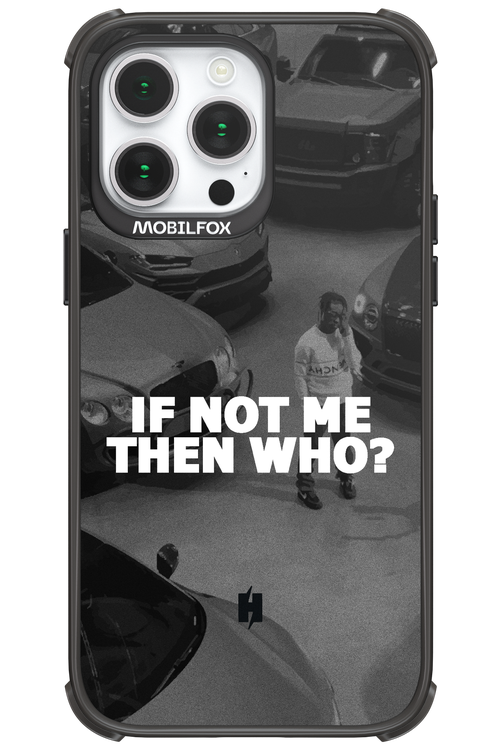 IF NOT ME - Apple iPhone 14 Pro Max