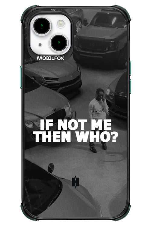 IF NOT ME - Apple iPhone 15 Plus