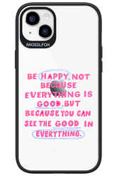 Be Happy - Apple iPhone 14 Plus