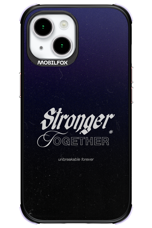 Stronger Together - Apple iPhone 15