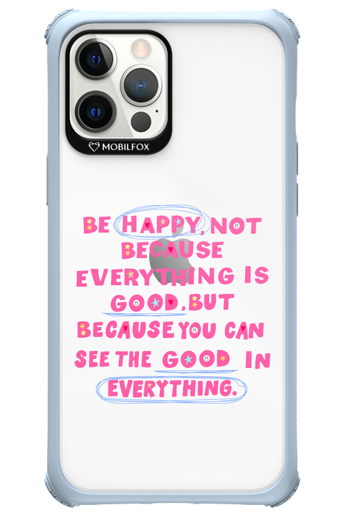 Be Happy - Apple iPhone 12 Pro Max