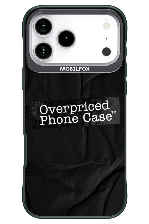 Overpriced Phone Case 2.0 - Apple iPhone 17 Pro Max