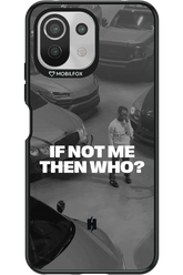 IF NOT ME Simple B&W - Xiaomi Mi 11 Lite (2021)