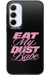 Eat My Dust 2.0 - Samsung Galaxy A35