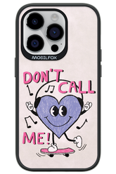 Don't Call Me! - Apple iPhone 14 Pro