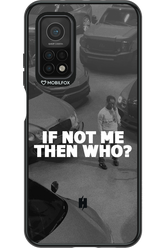 IF NOT ME - Xiaomi Mi 10T 5G