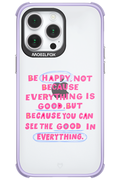 Be Happy - Apple iPhone 14 Pro Max