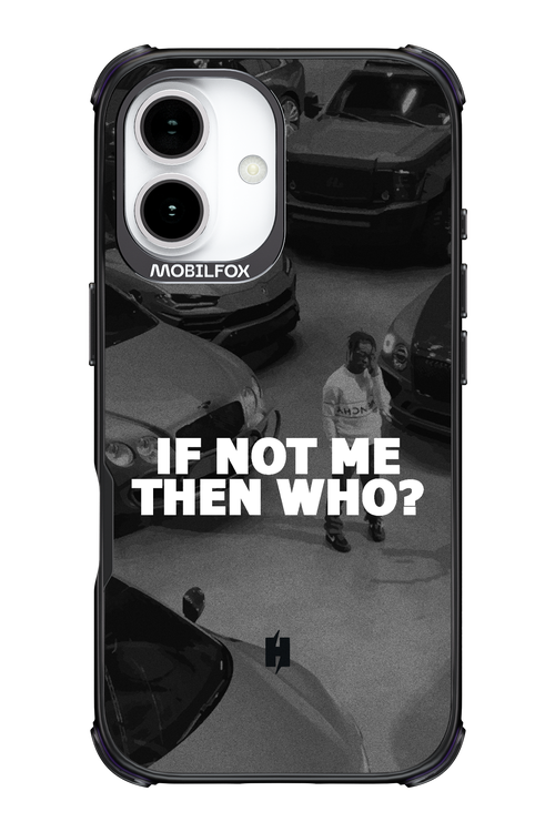 IF NOT ME 2.0 - Apple iPhone 17