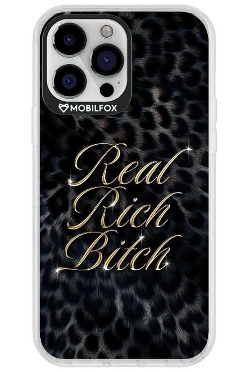 Real Rich Bitch 2.0 - Apple iPhone 13 Pro Max