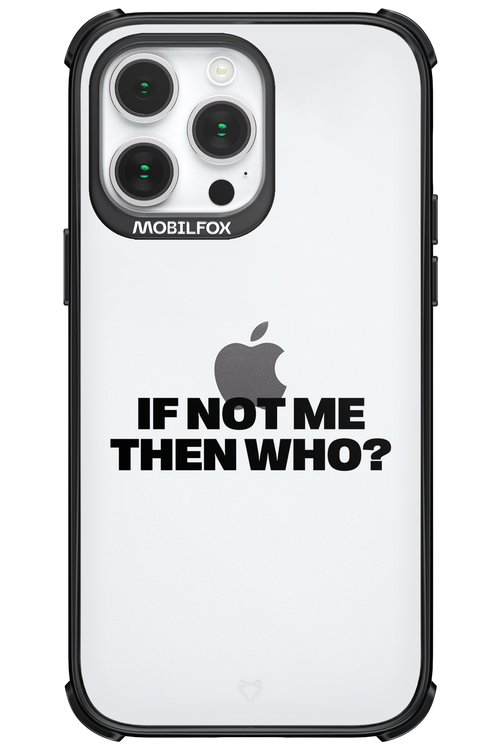 If not me Mirror - Apple iPhone 14 Pro Max