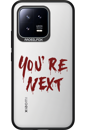 You're Next - Xiaomi 13