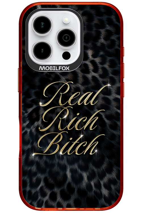 Real Rich Bitch 2.0 - Apple iPhone 16 Pro