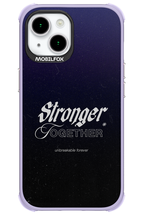 Stronger Together - Apple iPhone 15