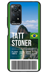 TATT STONER (fly ticket) 2.0 - Xiaomi Redmi Note 11Pro 4G/5G