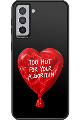 Too Hot 2.0 - Samsung Galaxy S21+