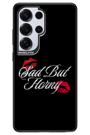 Sad But Horny 2.0 - Samsung S25 Ultra