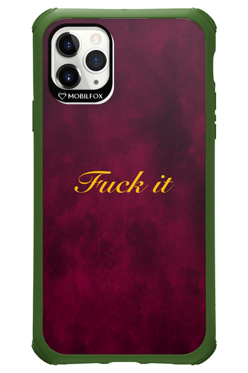 Fuck Itt - Apple iPhone 11 Pro Max